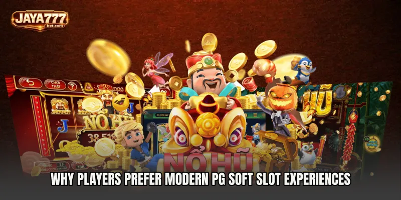 Why Players Prefer Modern PG Soft Slot Experiences