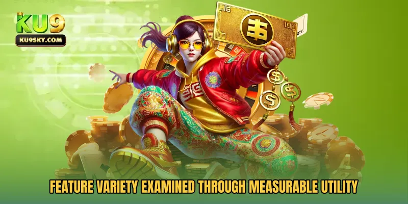 Feature variety examined through measurable utility